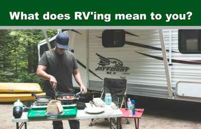 Post thumbnail for What Does RV'ing Mean To YOU?