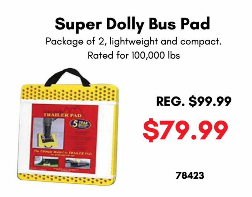 Super Dolly Bus Pad