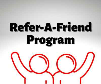 Post thumbnail for Refer-A-Friend Program