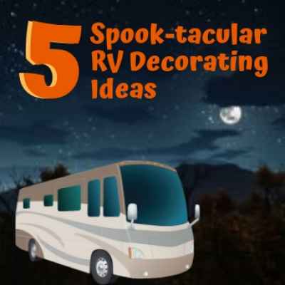 Post thumbnail for 5 Spooktacular RV Decorating Ideas